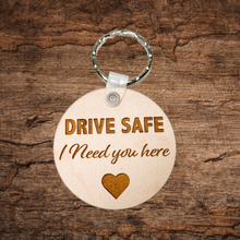 Load image into Gallery viewer, Drive Safe Engraved Keychain, Wood Gifts For Son, Daughter, Mom, Dad, Sister, Brother, Friend, New Driver, Experienced Driver
